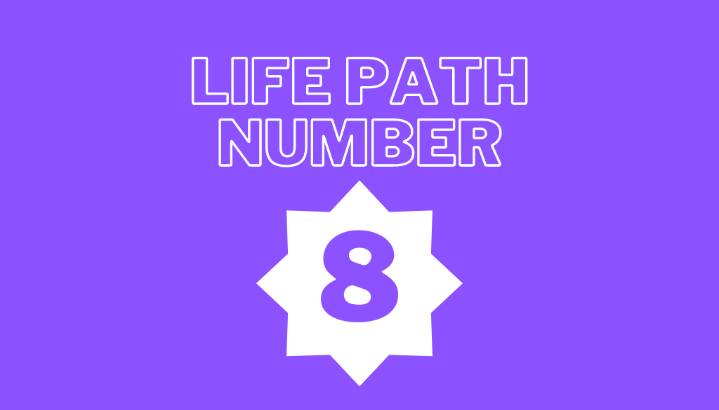 Life Path Number 8
