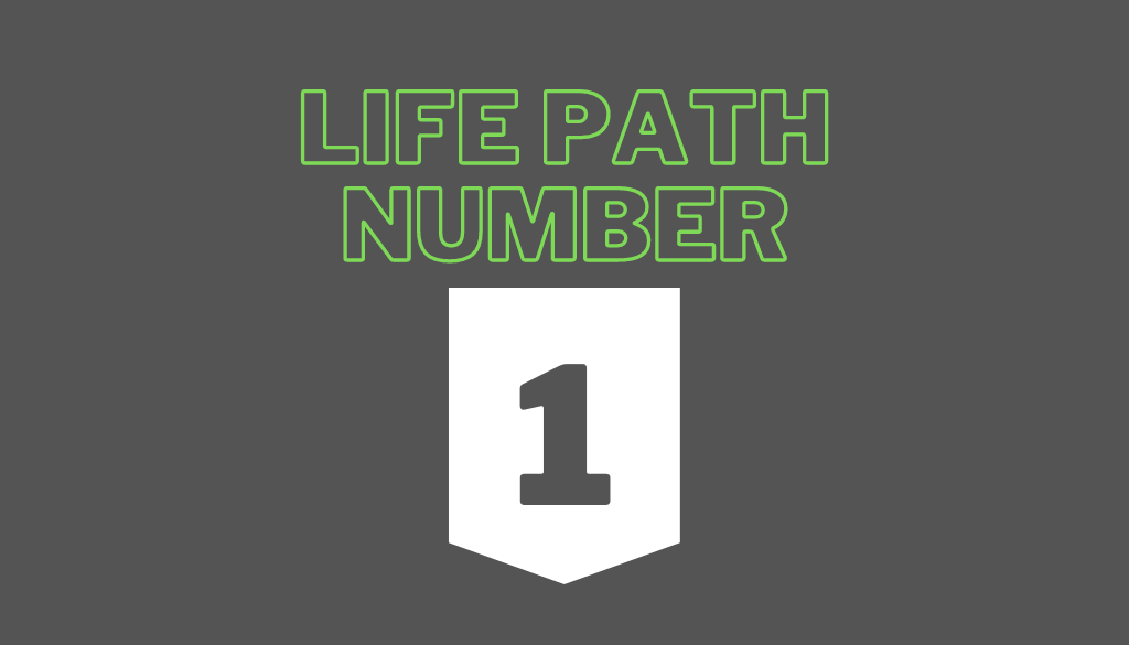 Life Path Number 1